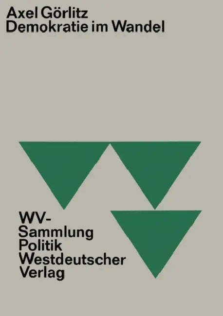 Demokratie Im Wandel by Axel Görlitz