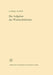 Die Aufgaben Des Wissenschaftsrates by Ludwig Raiser
