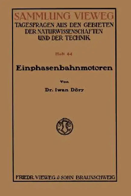 Einphasenbahnmotoren by Iwan Döry