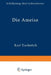 Die Ameise: Schilderung Ihrer Lebensweise by Karl Escherich