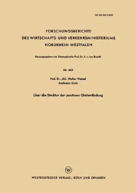 Über Die Struktur Der Positiven Gleitentladung by Walter Weizel
