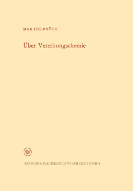Über Vererbungschemie by Max Delbrück