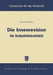 Die Innenrevision Im Industriebetrieb by Hermann Kotthaus