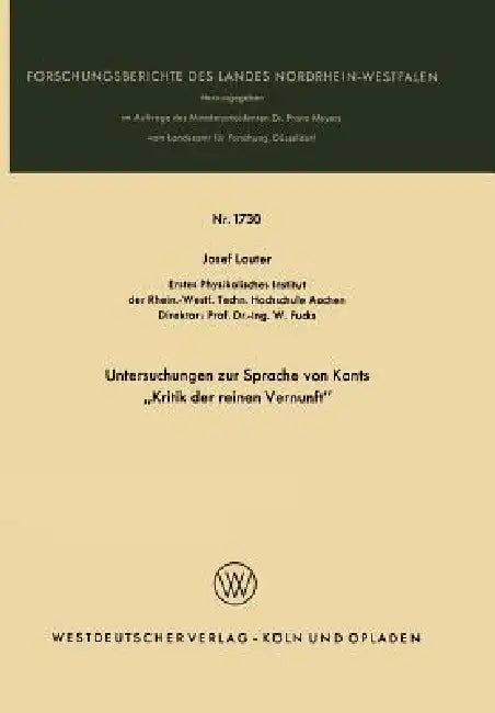 Untersuchungen Zur Sprache Von Kants "Kritik Der Reinen Vernunft" by Josef Lauter