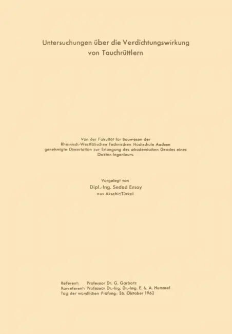 Untersuchungen Über Die Verdichtungswirkung Von Tauchrüttlern by Sedad Garbotz