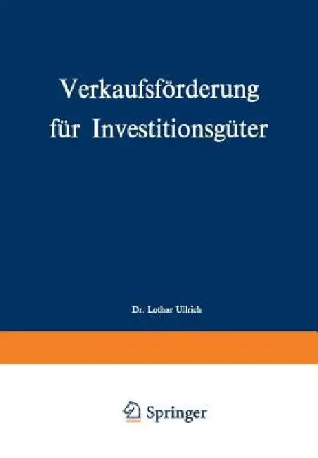 Verkaufsförderung Für Investitionsgüter by Lothar Ullrich