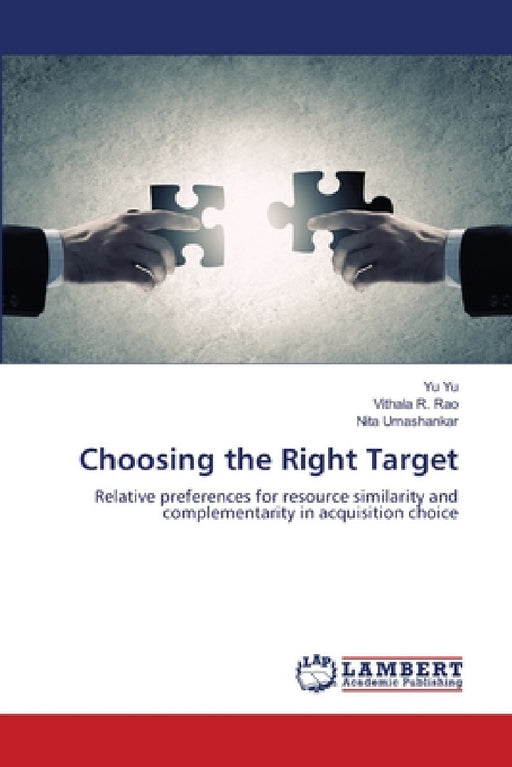 Choosing the Right Target by W. Yu, Vithala R. Rao, Nita Umashankar