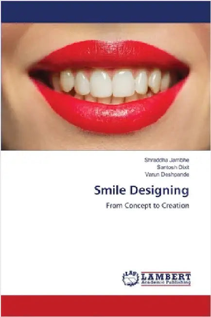 Smile Designing by Jambhe, Shraddha