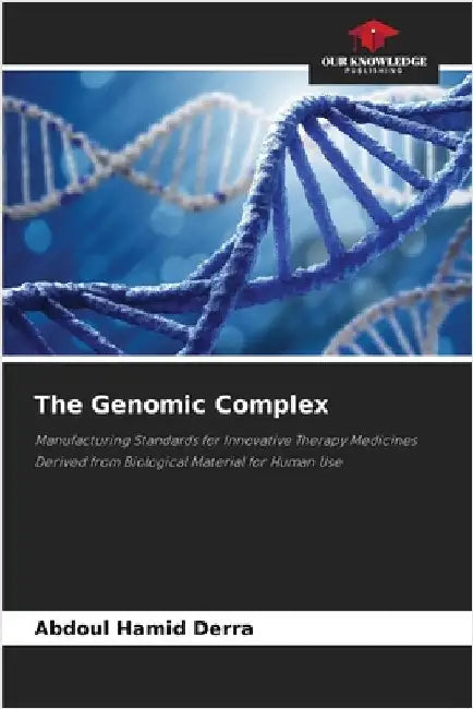 The Genomic Complex by Derra, Abdoul Hamid