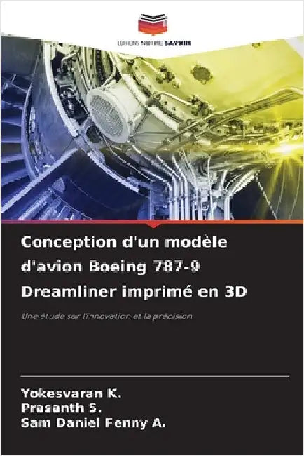 Conception d'un modèle d'avion Boeing 787-9 Dreamliner imprimé en 3D by K, Yokesvaran