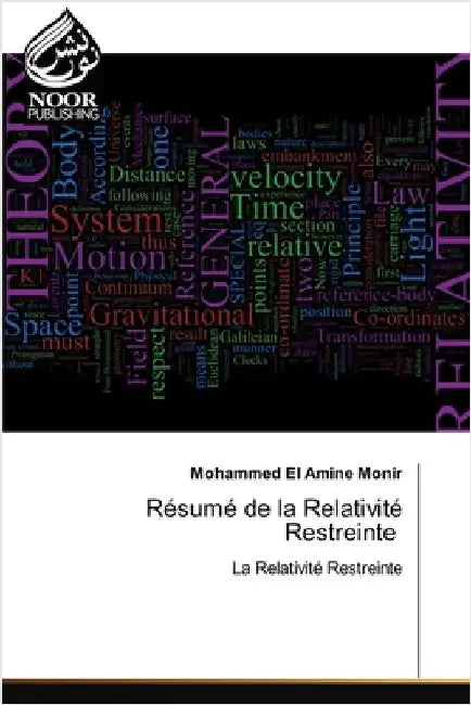 Résumé de la Relativité Restreinte by Monir, Mohammed El Amine