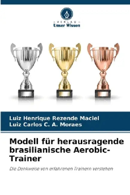 Modell für herausragende brasilianische Aerobic-Trainer by Luiz Henrique Rezende Maciel, Luiz Carlos C. a. Moraes