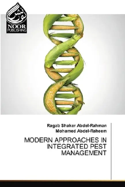 Modern Approaches in Integrated Pest Management by Ragab Shaker Abdel-Rahman