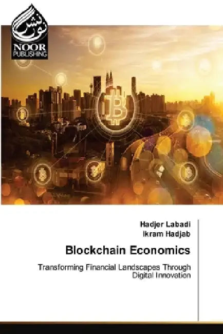Blockchain Economics by Hadjer Labadi