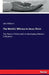 The World's Witness to Jesus Christ: The Power of Christianity in Developing Modern Civilization by John Williams