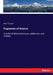 Fragments of Science: A series of detached essays, addresses, and reviews by John Tyndall