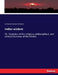 Indian wisdom: Or, Examples of the religious, philosophical, and ethical Doctrines of the Hindus by Monier Monier-Williams
