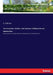 The Contractors', Builders', and Carpenters' Building Table and Estimate Book: Being a systematic, thorough and practical method by which to estimate by L. E. Brown