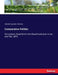 Comparative Politics: Six Lectures Read Before the Royal Institution in Jan. and Feb. 1873 by Edward Augustus Freeman