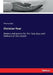 Christian Year: Hymns and poems for the holy days and festivals of the church by Thomas Ken