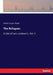 The Refugees: A tale of two continents. Vol. 1 by Arthur Conan Doyle