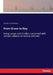 From Grave to Gay: being essays and studies concerned with certain subjects of serious interest by John St Loe Strachey