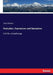 Evolution, Expression and Sensation: Cell life and pathology by John Cleland