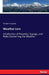 Weather Lore: A Collection of Proverbs, Sayings, and Rules Concerning the Weather by Richard Inwards