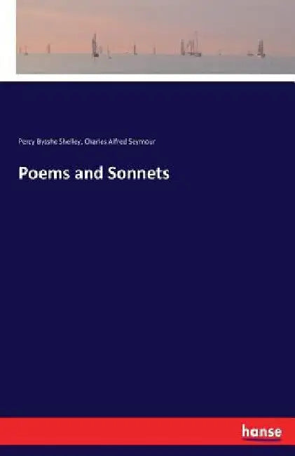 Poems and Sonnets by Percy Bysshe Shelley