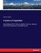 A System of Vegetables: According to their Classes, Orders, Genera, Species, with their Characters and Differences by Carl Von Linné