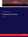 Miscellaneous State Papers: Vol. I by Philip Yorke Hardwicke