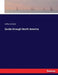 Guide through North America by Arthur Schüler