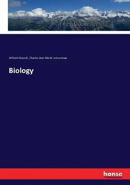 Biology by Charles Jean Marie Letourneau