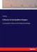 A Record of the Buddhist Religion: as practised in India and the Malay archipelago by I. Ching
