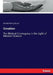 Creation: The Biblical Cosmogony in the Light of Modern Science by Arnold Henry Guyot