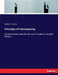 Principles of Conveyancing: An elementary work for the use of students. Second Edition by Henry C. Deane