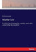 Weather Lore: A collection of proverbs, sayings, and rules concerning the weather by Richard Inwards