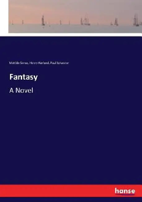 Fantasy by Matilde Serao