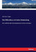 Das Mikroskop und seine Anwendung: Ein Leitfaden bei mikroskopischen Untersuchungen by Hager, Hermann