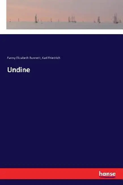 Undine by Karl Friedrich