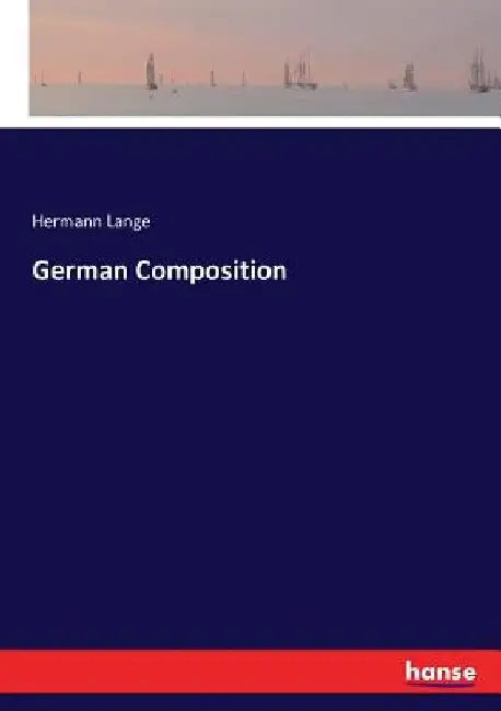 German Composition by Hermann Lange