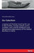 Our Catechism: a manual of Christian teaching for use in the families, Sunday schools, junior societies, and juvenile missionary and temperance organi by Marion Richardson Drury