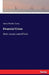 Financial Crises: their causes and effects by Henry Charles Carey