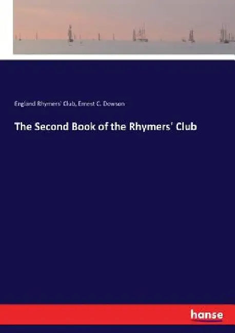 The Second Book of the Rhymers' Club by England Rhymers' Club