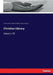 Christian Library: Volume 19 by Hugh Campbell