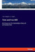 Time and Free Will: An Essay on the Immediate Data of Consciousness by Henri Bergson