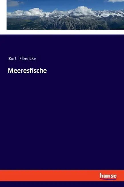 Meeresfische by Floericke, Kurt