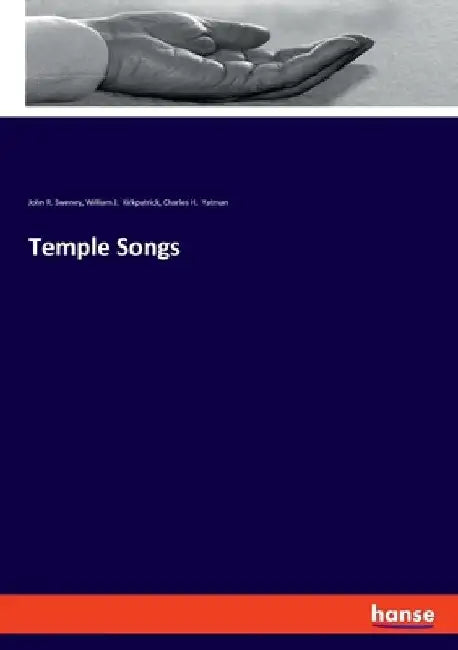 Temple Songs by John R. Sweney