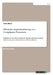 Effiziente Implementierung von Compliance Prozessen: Maßnahmen zur Sicherstellung der Regelkonformität durch die Optimierung unternehmensinterner Komm by Murk, Anna