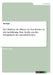 Der Einfluss der Eltern auf ihre Kinder in der Ausbildung. Eine Studie aus der Perspektive der Auszubildenden by Anonym